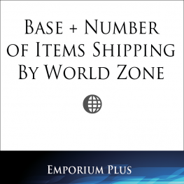 Base + Number of Items Shipping by World Zone
