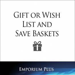Gift or Wish List and Save Baskets