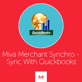 Miva Merchant Synchro - Sync With QuickBooks
