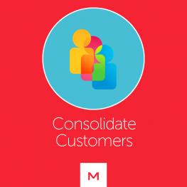 Consolidate Customers