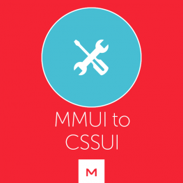 MMUI to CSSUI Conversion Tool